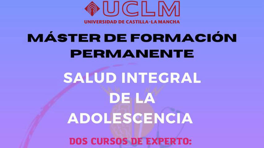 La UCLM prepara un máster pionero en España sobre salud integral en la adolescencia