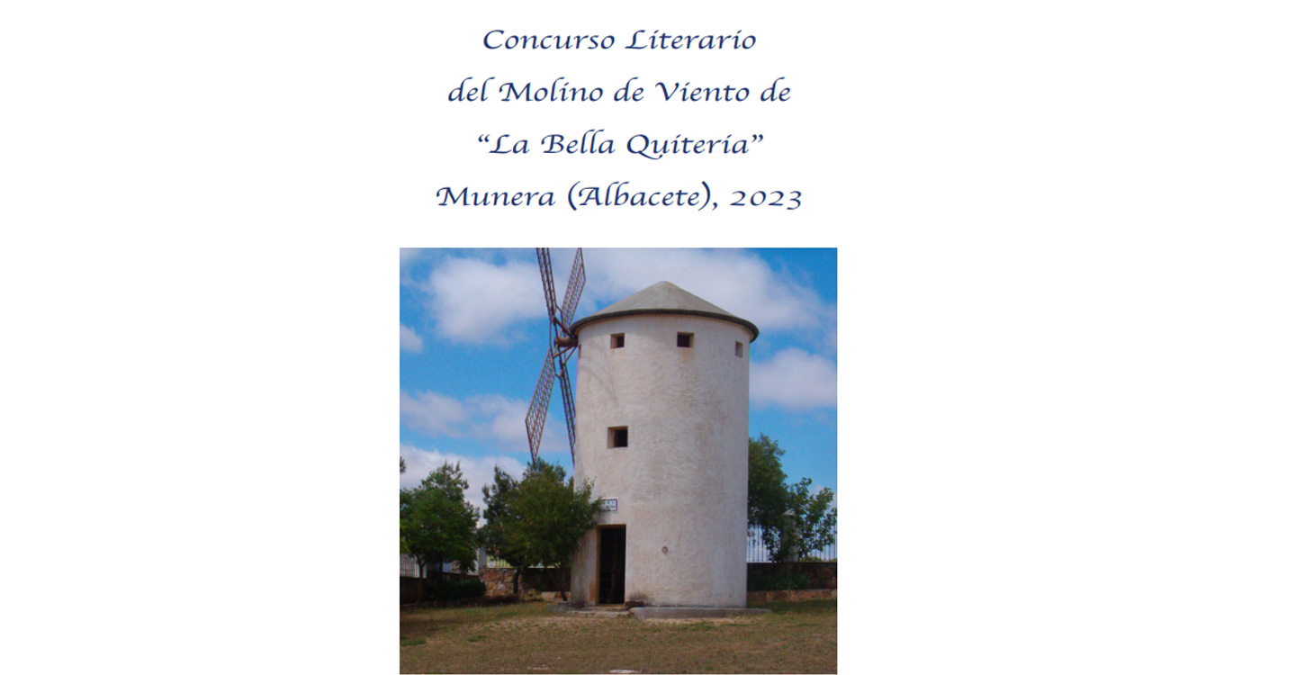 Convocado nuevamente el concurso Literario Molino de La Bella Quiteria