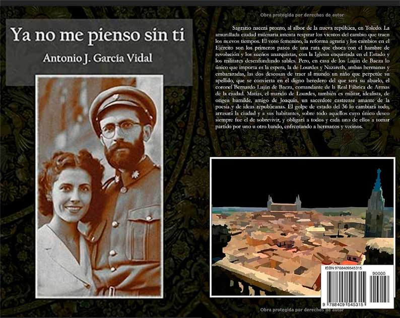 Antonio J. García Vidal presenta "Ya no me pienso sin tí", en diversos puntos de la geografía nacional