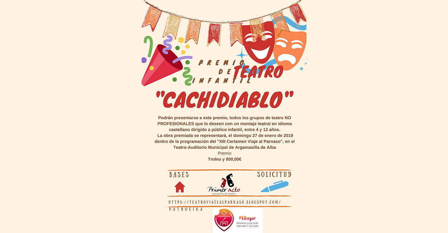 Convocado en Argamasilla de Alba el Premio “Cachidiablo” de Teatro Infantil