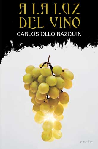 A la luz del vino