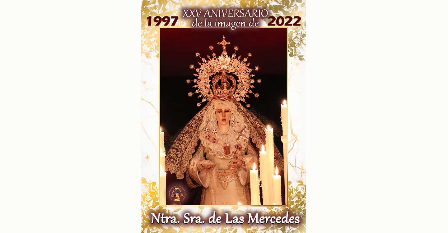 Actos conmemorativos este sábado 1 de octubre por el 25º aniversario de la imagen de Nuestra Señora de las Mercedes 