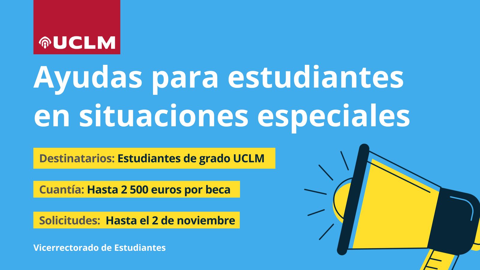 Abierto el plazo de solicitud de ayudas para estudiantes en situaciones especiales matriculados/as en grado en la UCLM