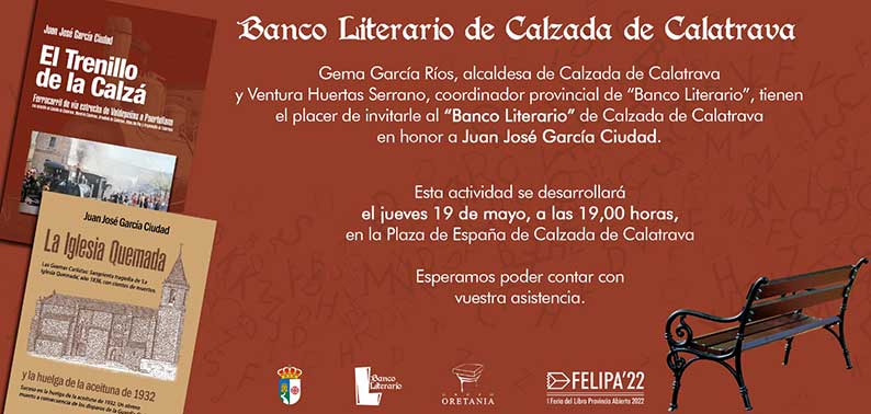 Juan José García Ciudad en Calzada de Calatrava y Manuel Muñoz Moreno en Argamasilla de Calatrava serán los próximos homenajeados con un ‘Banco Literario’