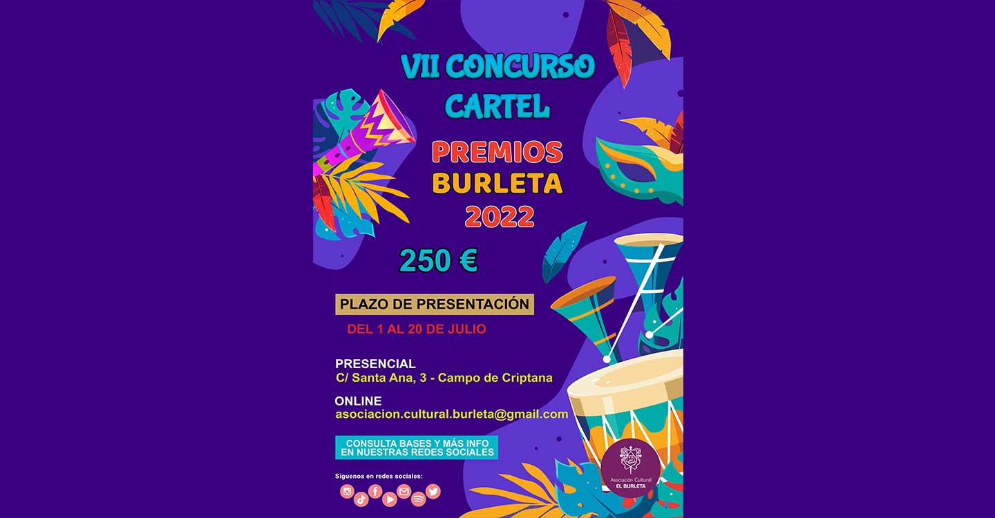 La Asociación Cultural El Burleta de Campo de Criptana convoca el VII Concurso del Cartel Anunciador de la XXX Gala Premios Burleta 2022.