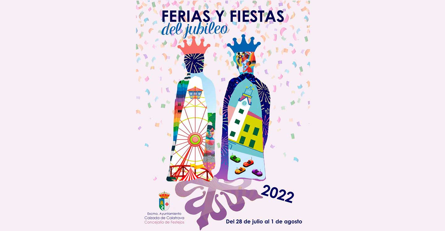 Calzada de Calatrava programa unas Ferias y Fiestas del Jubileo que buscan recuperar la ilusión y las tradiciones