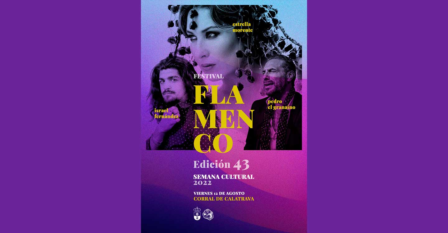 Corral de Calatrava da a conocer la terna de cantaores que intervendrán en  el 43 Festival Flamenco de su Semana Cultural 