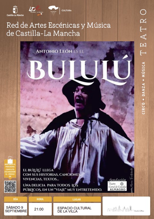 Corral de Calatrava  acoge  este sábado 9 de agosto la representación teatral “El Bululú” 