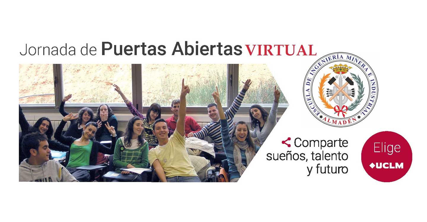 La Escuela de Ingeniería Minera e Industrial de Almadén organiza una Jornada de Puertas Abiertas, Virtual y Permanente