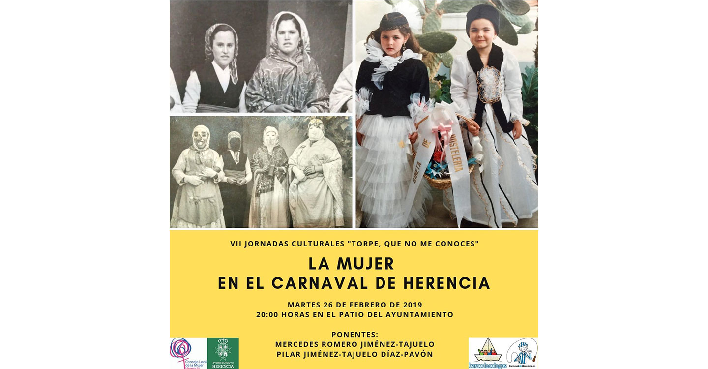 La Mujer en el Carnaval de Herencia dentro de las Jornadas Culturales