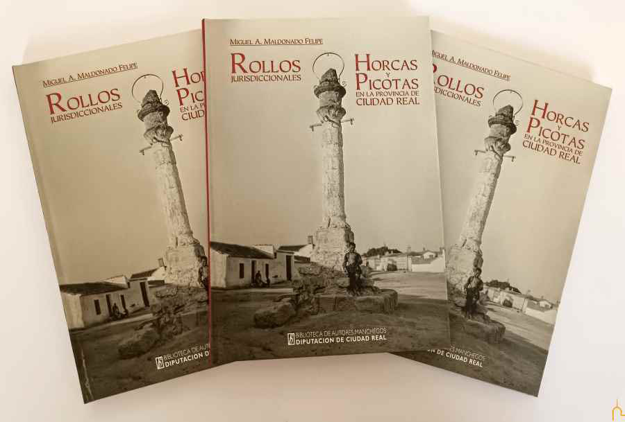 La BAM presenta el libro Rollos jurisdiccionales, horcas y picotas en la provincia de Ciudad Real, de Miguel Antonio Maldonado Felipe 