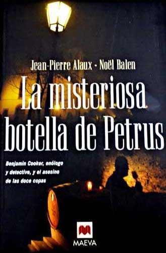 La misteriosa botella de petrus