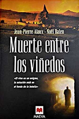 Muerte entre los viñedos