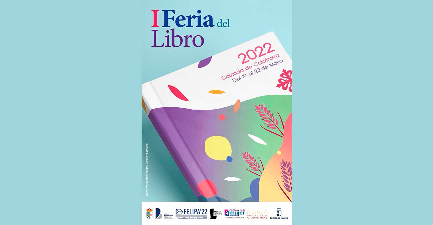 El próximo jueves, 19 de mayo, Calzada de Calatrava abrirá la primera página de su I Feria del Libro