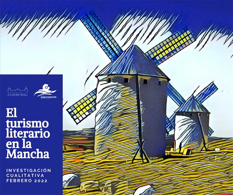 Finaliza el estudio cualitativo sobre turismo literario en la comarca de la Mancha encargado por Mancha Norte, recomendando la creación de una entidad comarcal para coordinar las acciones turísticas.
