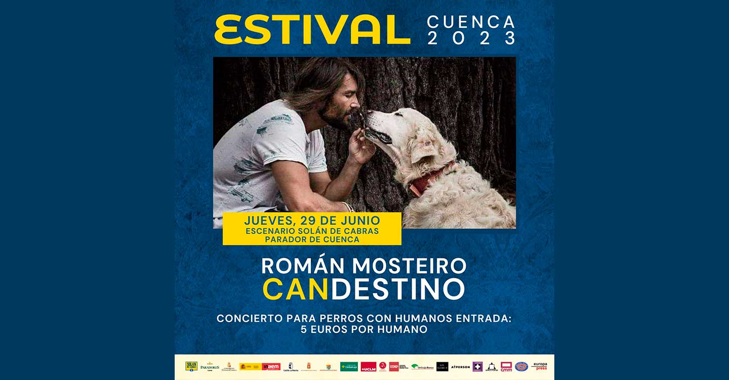 Candestino, concierto para perros y humanos en Estival Cuenca 23