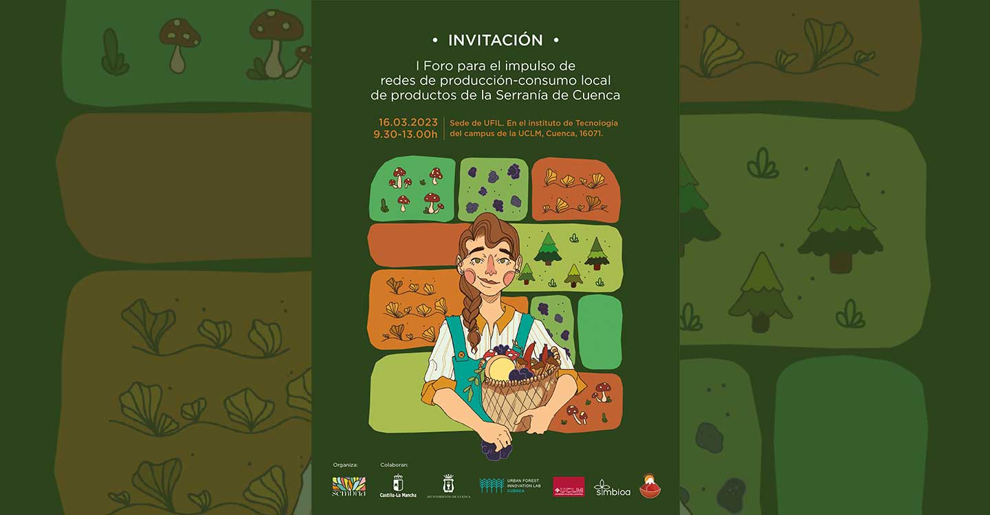 El 16 de marzo se celebrará el I Foro para el impulso de redes de producción-consumo local de productos de la Serranía de Cuenca



