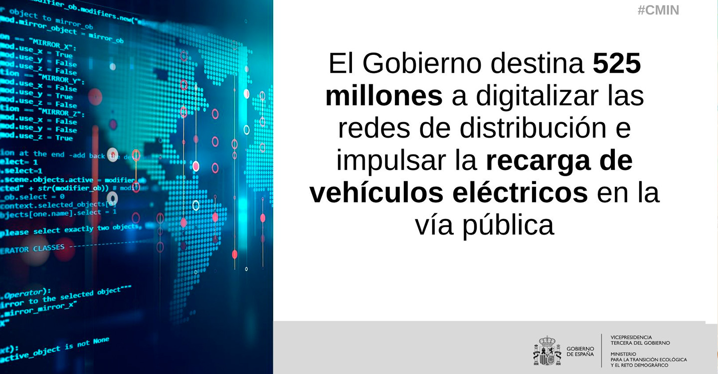 El Gobierno destina 525 millones a digitalizar las redes de distribución e impulsar la recarga de vehículos eléctricos en la vía pública