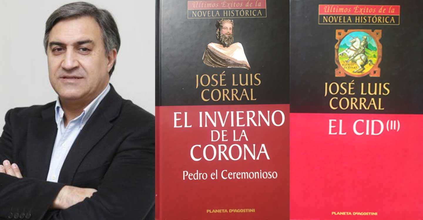 Novela Histórica en España (23) : José Luis Corral Lafuente