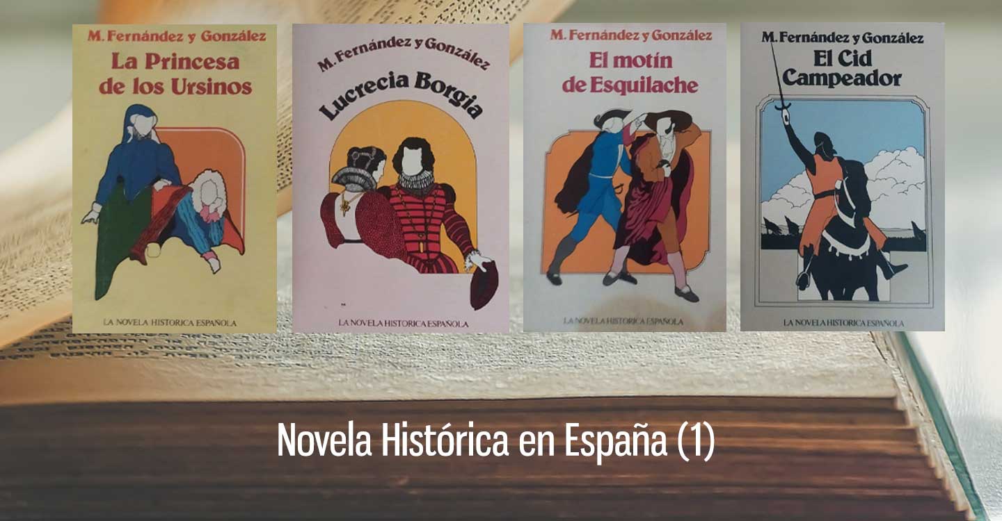 Novela Histórica en España (1)