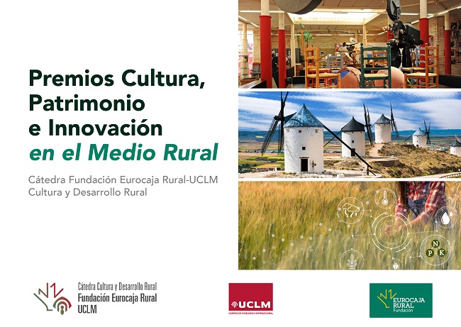 La Cátedra Fundación Eurocaja Rural-UCLM lanza nueva convocatoria de sus 'Premios Cultura, Patrimonio e Innovación en el Medio Rural'