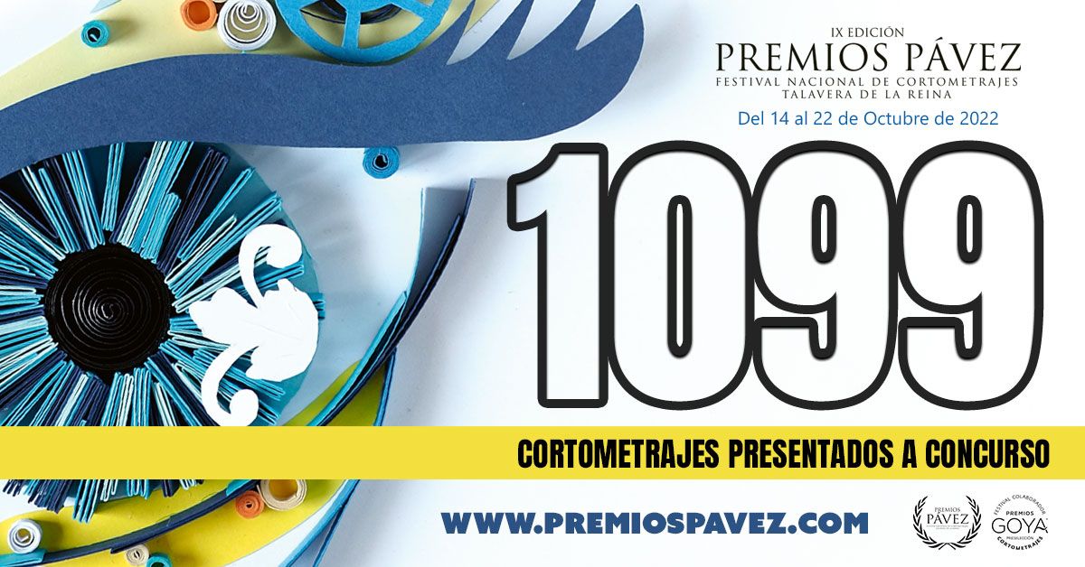 1099 cortometrajes recibidos para la novena edición de los Premios Pávez