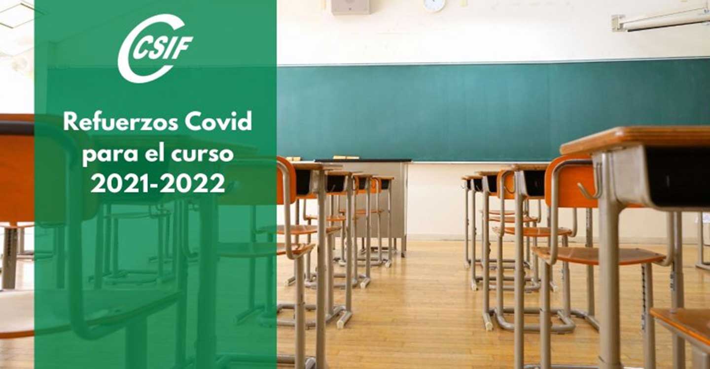 CSIF considera imprescindible mantener a los refuerzos Covid para el curso 2021-2022