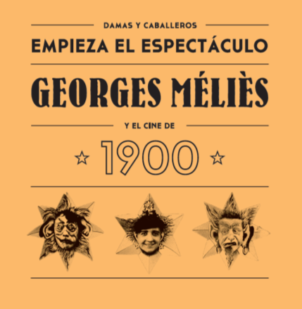 La Fundación ”la Caixa” y el Ayuntamiento de Toledo abren Empieza el espectáculo. Georges Méliès y el cine de 1900
