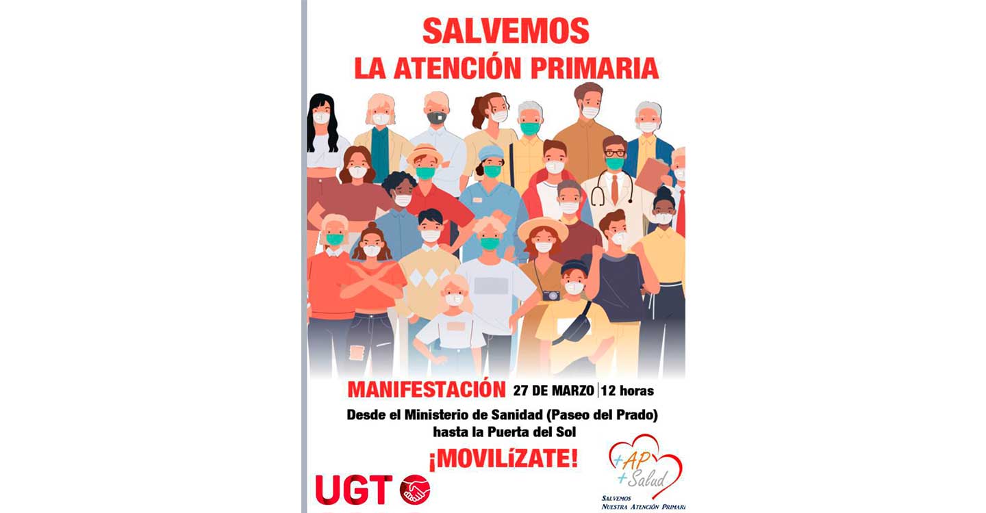 UGT Castilla-La Mancha se suma a la manifestación “Salvemos la Atención Primaria” 