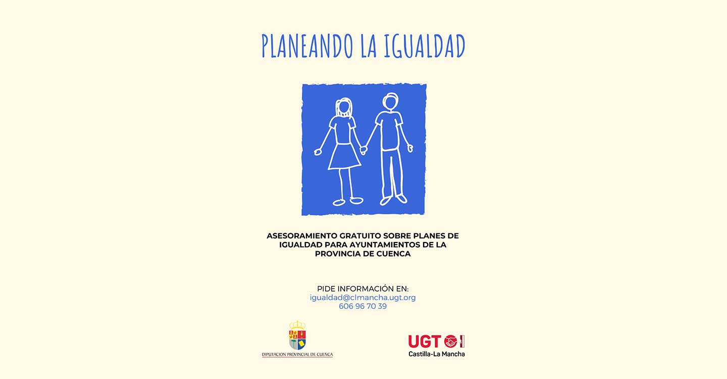 UGT CLM asesora a los ayuntamientos de la provincia de Cuenca en la elaboración de planes de igualdad