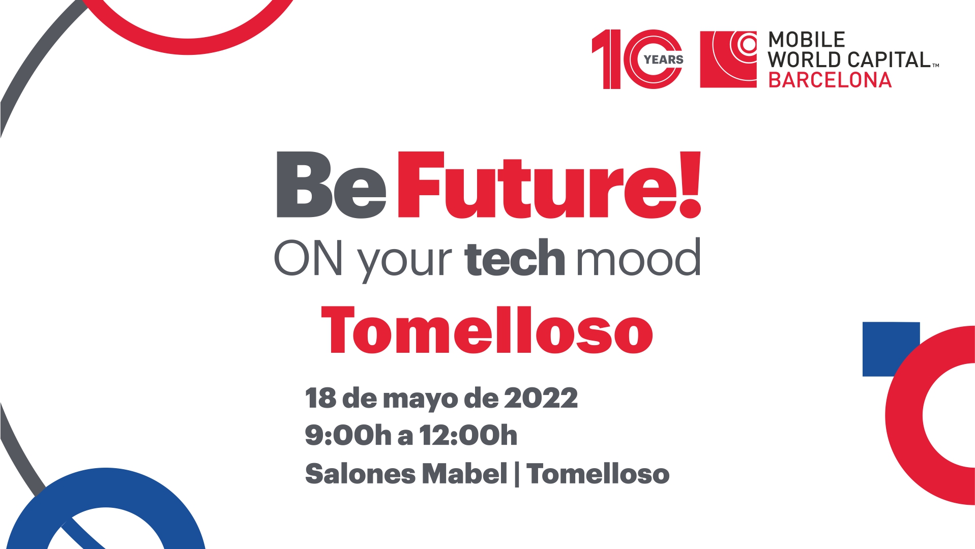 Be Future! de Mobile World Capital Barcelona llega a Tomelloso