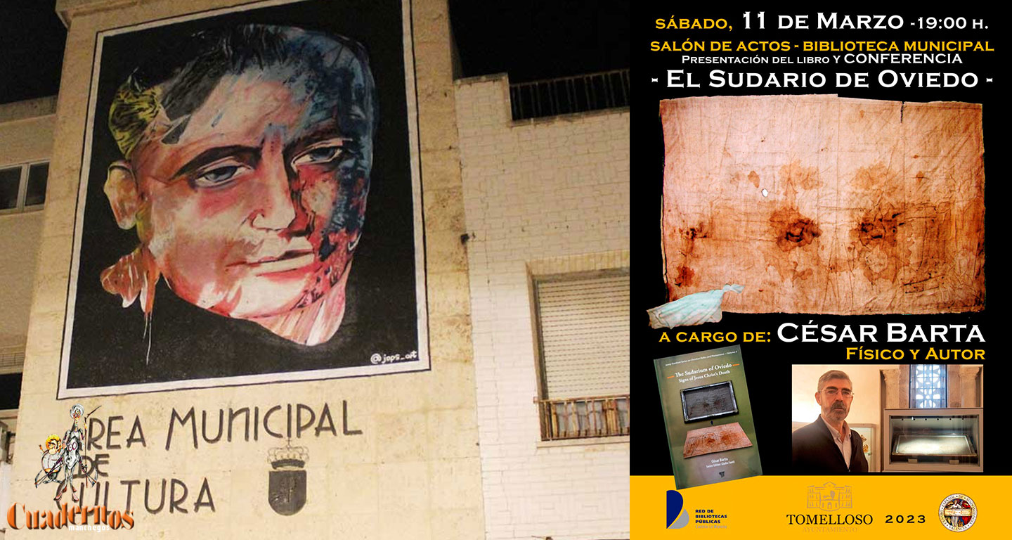 César Barta presentará en Tomelloso su obra "El sudario de Oviedo. Señales de la muerte de Jesucristo"  este sábado día 11 de marzo
