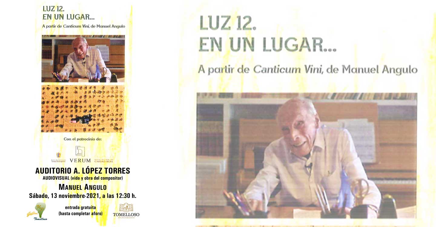 La Proyección de Audiovisual Luz 12 : En un lugar... rendirá homenaje a Manuel Angulo (compositor) y José Luis Temes (director)