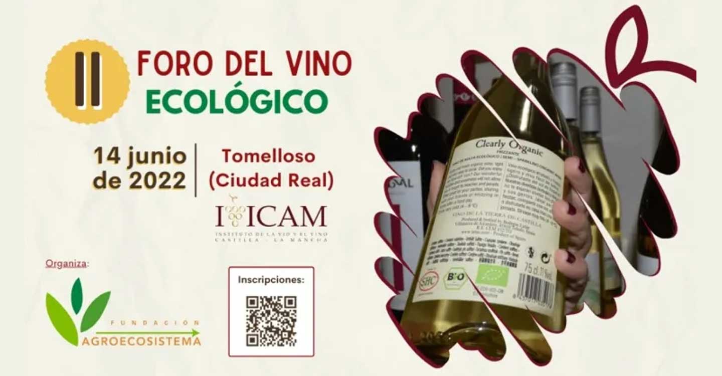 Tomelloso será la sede del II Foro del Vino Ecológico