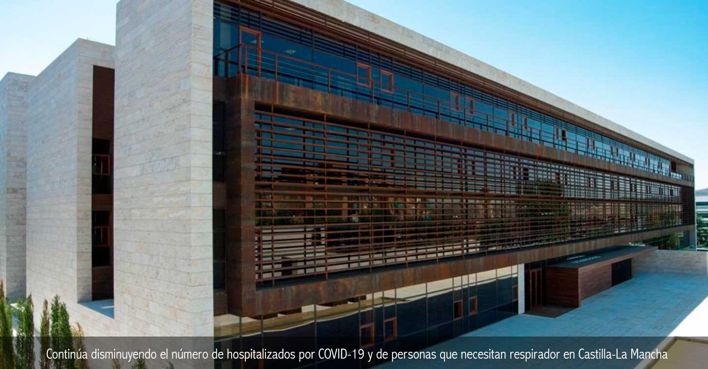 Continúa disminuyendo el número de hospitalizados por COVID-19 y de personas que necesitan respirador en Castilla-La Mancha