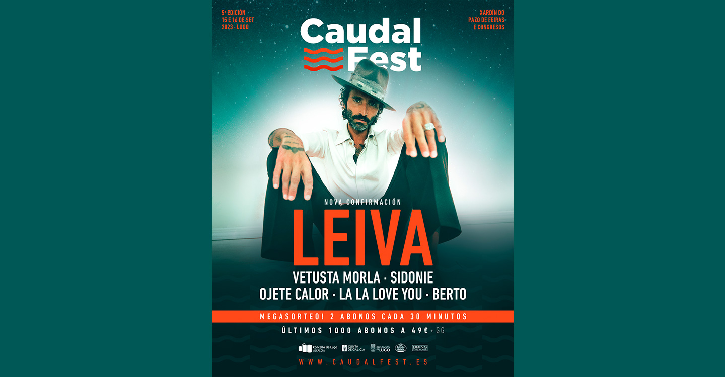 Leiva será otro de los cabezas de cartel de Caudal Fest 2023