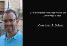 ¿Y si tu empresa no te paga durante seis meses? García-Page lo hace