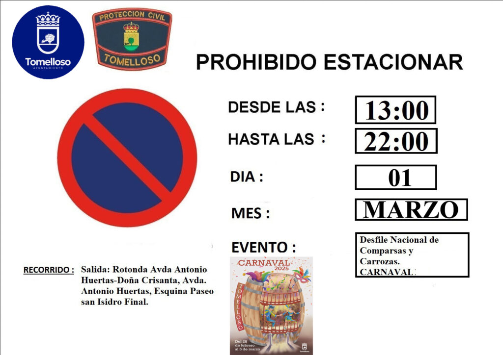 Estas son las calles prohibidas para el estacionamiento por el Desfile Nacional de Carrozas y Comparsas de Tomelloso 1 Calles cortadas al tráfico por el Desfile Nacional de Carrozas y Comparsas