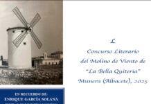 El prestigioso Concurso Literario Molino de La Bella Quiteria de Munera da a conocer sus bases de participación de su 50 edición