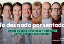 No des nada por sentado. Detrás de cada persona con Párkinson hay un estigma que eliminar