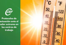 CSIF exige que se cumplan los protocolos de actuación ante el calor extremo en los centros de trabajo