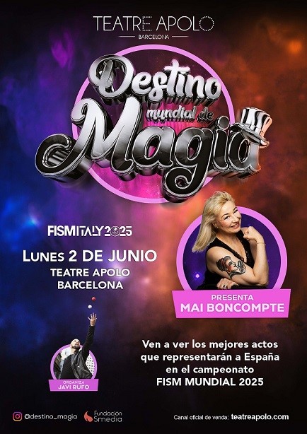 Destino Mundial de Magia 2025 sigue brindando lo mejor de la Magia española en Madrid y Barcelona