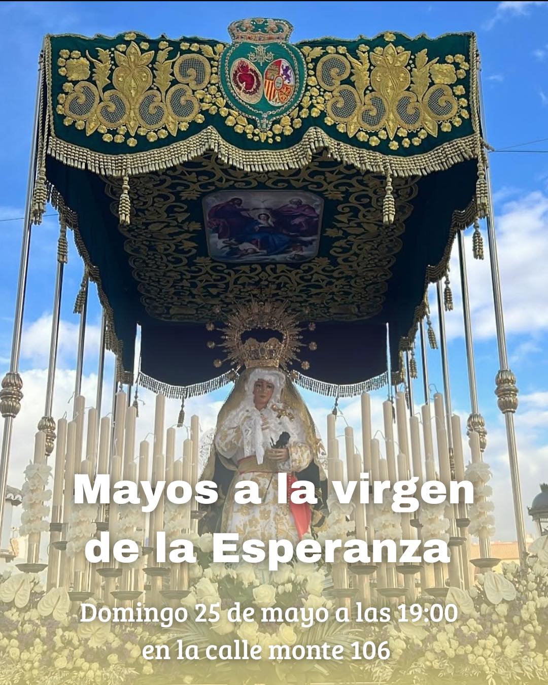 El 25 de mayo se celebrarán en Tomelloso los tradicionales mayos a Ntra Sra de la Esperanza