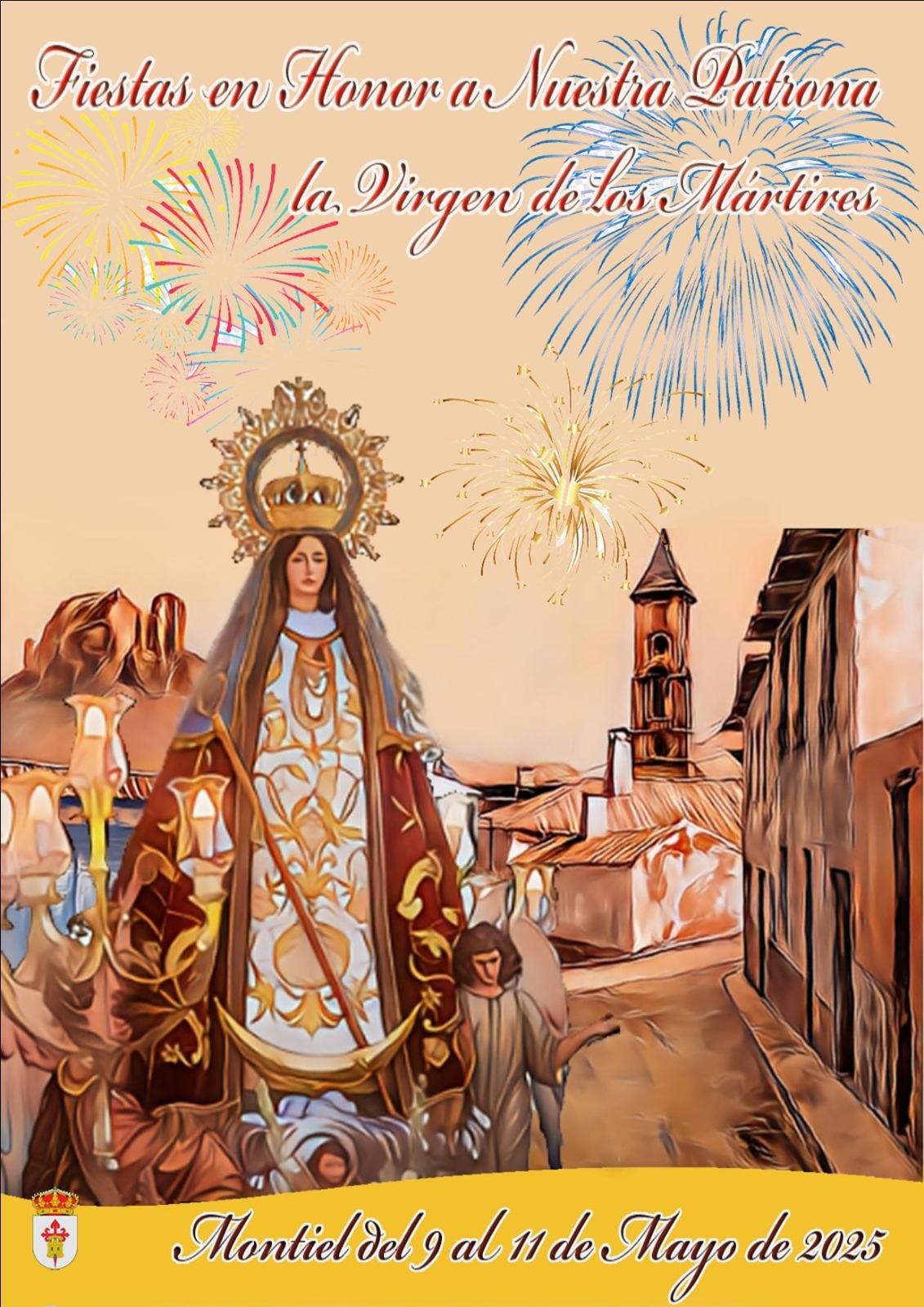 Montiel celebra del 8 al 11 de mayo sus Ferias y Fiestas en honor a su patrona, la Virgen de los Mártires