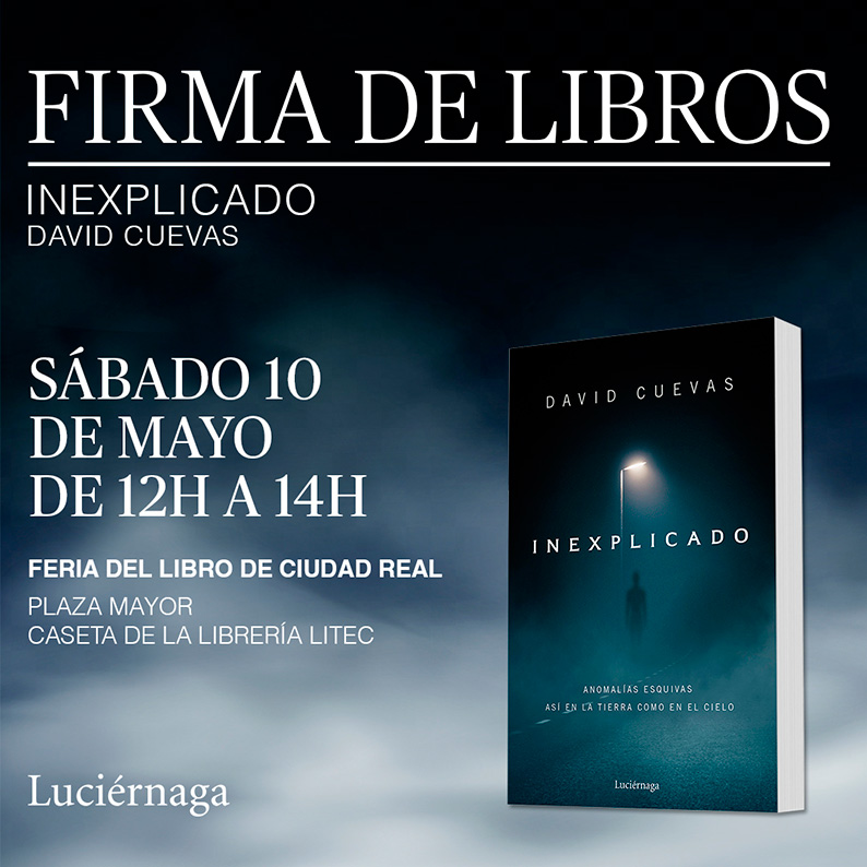 OVNIs, casas encantadas y otros fenómenos inexplicados… este sábado en Ciudad Real