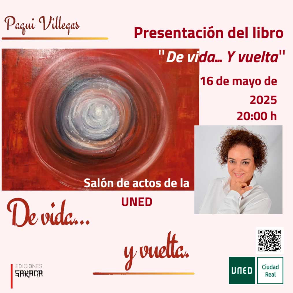 Paqui Villegas presenta este viernes, 16 de mayo, en la UNED de Valdepeñas, su libro de poemas 
