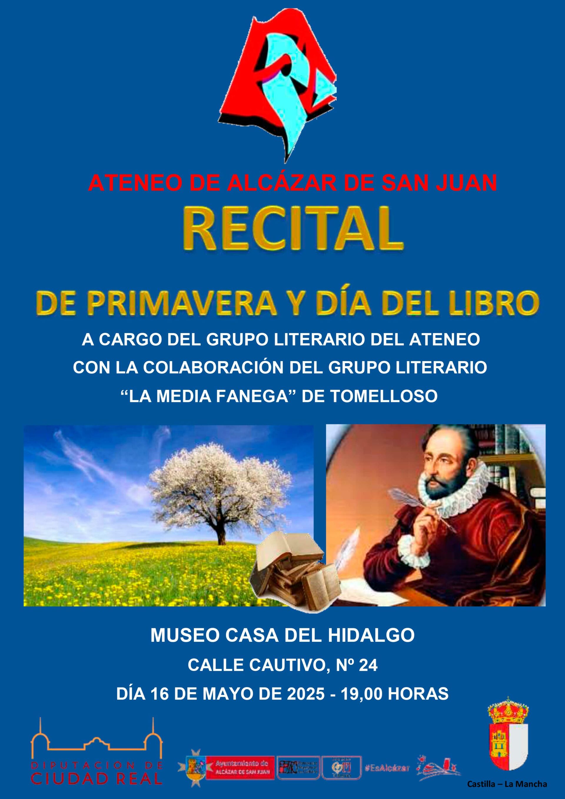 Los grupos literarios Ateneo de Alcázar de San Juan y La Media Fanega de Tomelloso ofrecerán un Recital poético de Primavera y Día del Libro