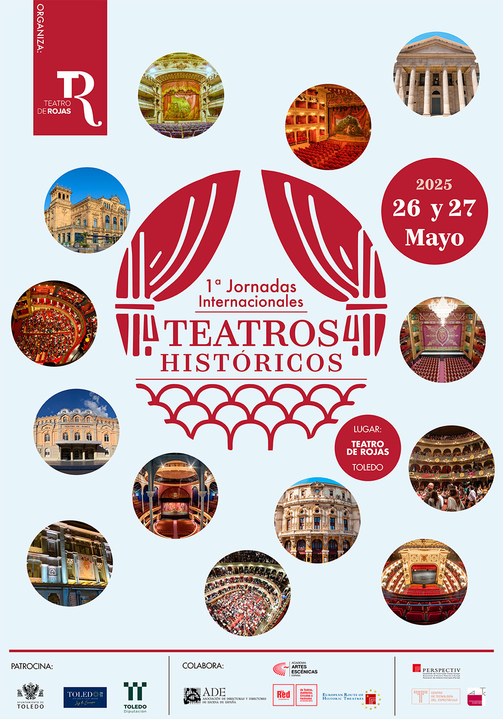 El Teatro de Rojas de Toledo acoge las I Jornadas Internacionales sobre Teatros Históricos