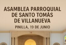 El 19 de junio tendrá lugar en Pinilla la Asamblea Parroquial de Santo Tomás