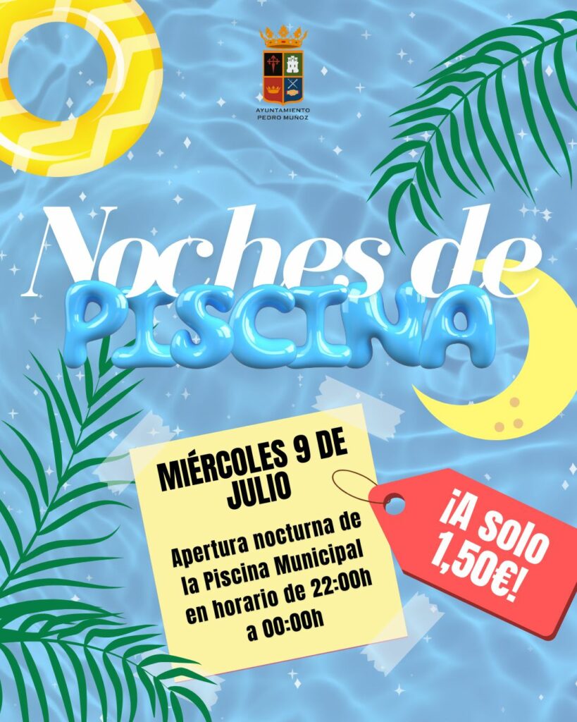 ¿Cuándo abre la Piscina Municipal de Pedro Muñoz?